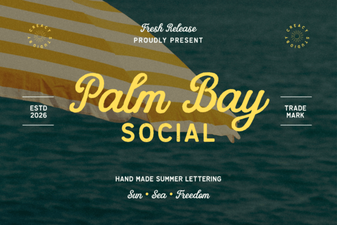 The Palm Bay Font: Creative & Casual Social Branding